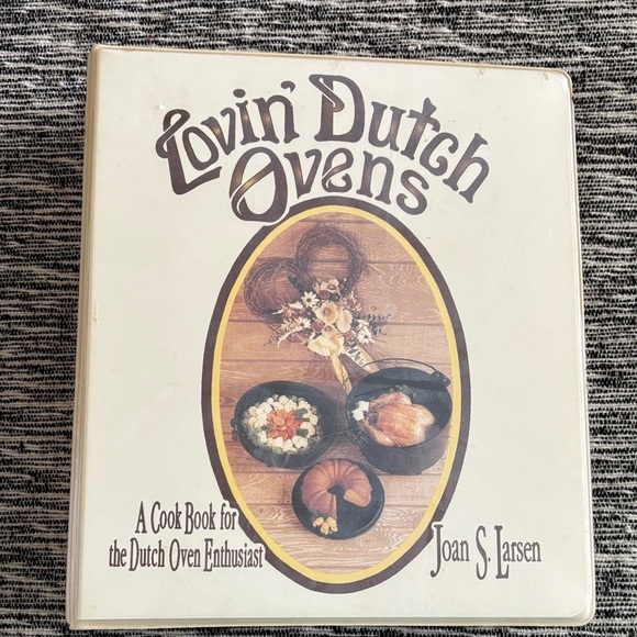 Other - Lovin' Dutch Ovens Cookbook
